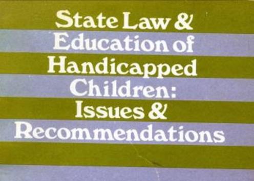 The cover photo of Dr. Braddock's first book: State Law & Education of Handicapped Children: Issues and Reccommendations