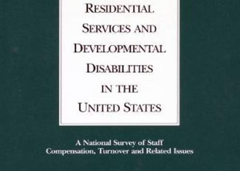 The front cover of Dr. Braddock's 4th book, Residential Services and Developmental Disabilities: A National Survey of Staff Compensation, Turnover, and Related Issues
